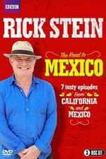 Watch Rick Stein's Road To Mexico Zoechip