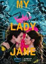 Watch My Lady Jane Zoechip