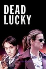 Watch Dead Lucky Zoechip