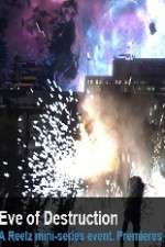 Watch Eve of Destruction Zoechip