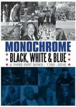 Watch Monochrome: Black, White and Blue Zoechip