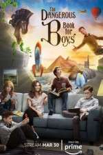 Watch The Dangerous Book for Boys Zoechip