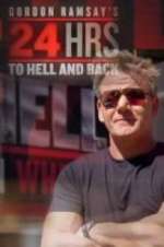 Watch Gordon Ramsay's 24 Hours to Hell and Back Zoechip