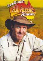 Watch Russell Coight's All Aussie Adventures Zoechip