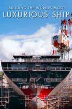 Watch Building the World's Most Luxurious Ship Zoechip