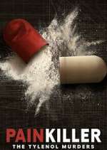 Watch Painkiller: The Tylenol Murders Zoechip