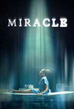 Watch Miracle Zoechip