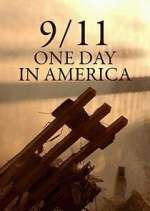 Watch 9/11 One Day in America Zoechip