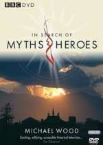 Watch In Search of Myths and Heroes Zoechip