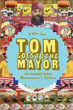 Watch Tom Goes to the Mayor Zoechip