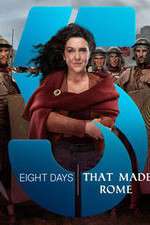 Watch Eight Days That Made Rome Zoechip