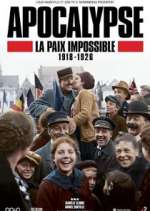 Watch Apocalypse: La paix impossible (1918-1926) Zoechip