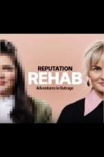 Watch Reputation Rehab Zoechip