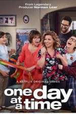 Watch One Day at a Time 2017 Zoechip