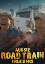 Watch Aussie Road Train Truckers Zoechip
