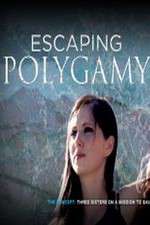 Watch Escaping Polygamy Zoechip