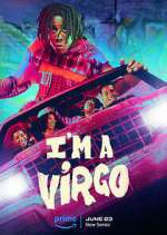 Watch I'm a Virgo Zoechip