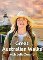 Watch Great Australian Walks with Julia Zemiro Zoechip