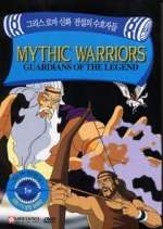 Watch Mythic Warriors: Guardians of the Legend Zoechip
