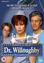 Watch Dr. Willoughby Zoechip