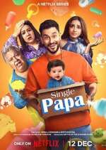 Watch Single Papa Zoechip