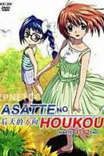 Watch Asatte no Houkou Zoechip