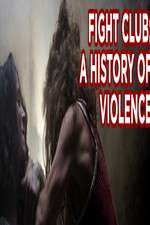 Watch Fight Club A History of Violence Zoechip