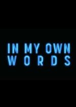 Watch In My Own Words Zoechip