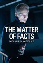 Watch The Matter of Facts Zoechip