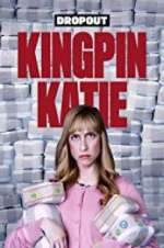 Watch Kingpin Katie Zoechip