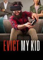 Watch Evict My Kid Zoechip