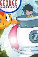 Watch George Shrinks Zoechip