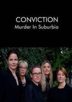 Watch Conviction: Murder in Suburbia Zoechip