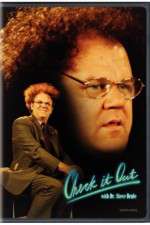 Watch Check It Out with Dr Steve Brule Zoechip