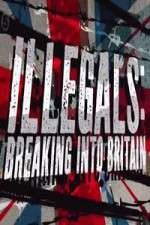 Watch Illegals Breaking Into Britain Zoechip