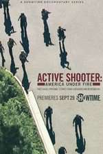 Watch Active Shooter: America Under Fire Zoechip