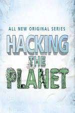 Watch Hacking the Planet Zoechip