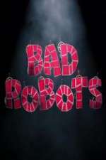 Watch Bad Robots Zoechip