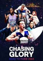Watch Chasing Glory: Road to Paris 2024 Zoechip