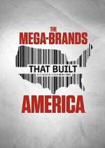 Watch The Mega-Brands That Built America Zoechip
