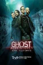 Watch Ghost Adventures: Serial Killer Spirits Zoechip