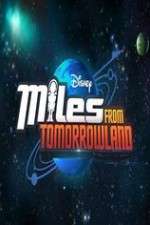 Watch Miles from Tomorrowland Zoechip