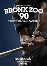 Watch Bronx Zoo '90: Crime, Chaos and Baseball Zoechip