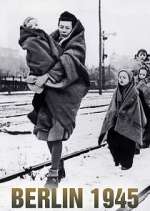 Watch Berlin 1945 Zoechip