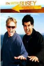 Watch I'm with Busey Zoechip