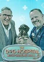 Watch The Dog Hospital with Graeme Hall Zoechip
