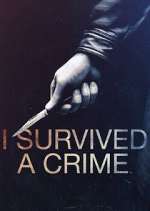 Watch I Survived a Crime Zoechip