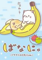 Watch Bananya Zoechip