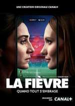 Watch La FiÃ¨vre Zoechip