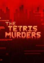 Watch The Tetris Murders Zoechip